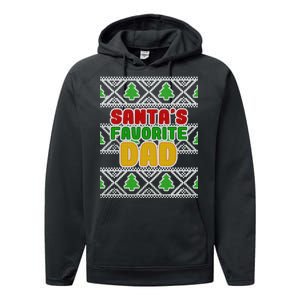 Santa's Favorite Dad Ugly Sweater Performance Fleece Hoodie