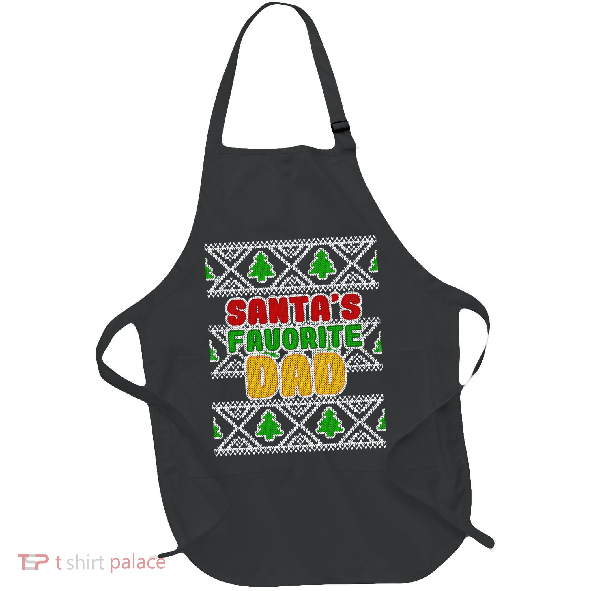 Santa's Favorite Dad Ugly Sweater Apron