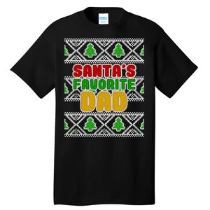 Santa's Favorite Dad Ugly Sweater Tall T-Shirt