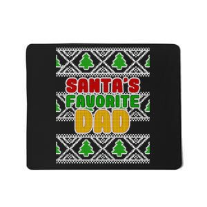 Santa's Favorite Dad Ugly Sweater Mousepad