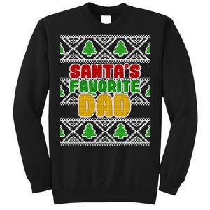 Santa's Favorite Dad Ugly Sweater Tall Sweatshirt