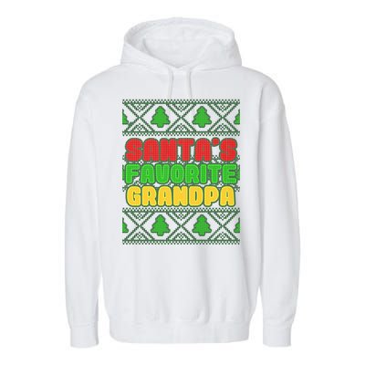 Santa's Favorite Grandpa Ugly Sweater Garment-Dyed Fleece Hoodie