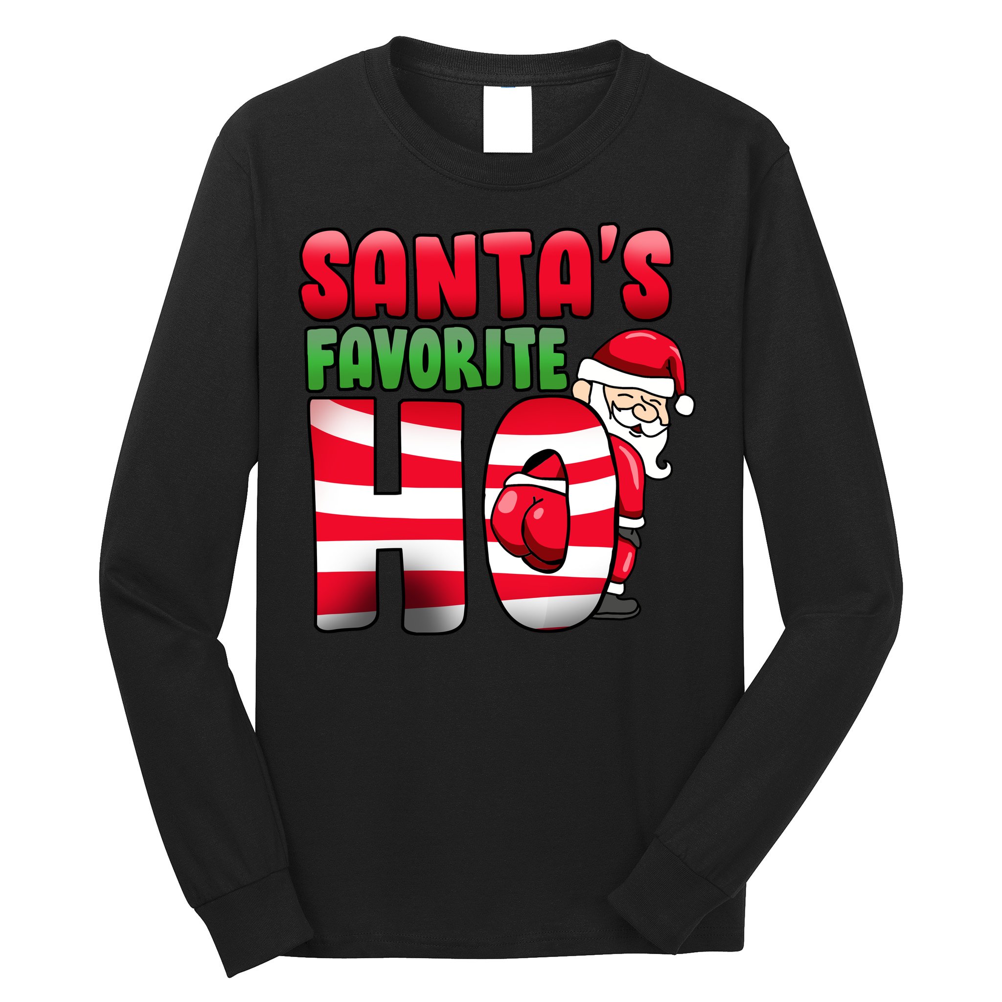 Santa's Favorite Ho Funny X-Mas Long Sleeve Shirt