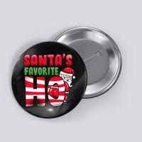 Santa's Favorite Ho Funny X-Mas Button