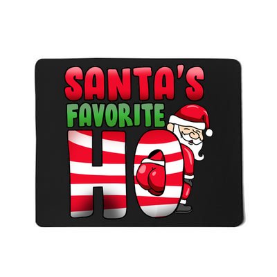 Santa's Favorite Ho Funny X-Mas Mousepad