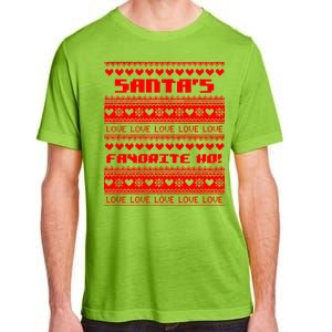 Santa's Favorite Ho Ugly Christmas Sweater Adult ChromaSoft Performance T-Shirt