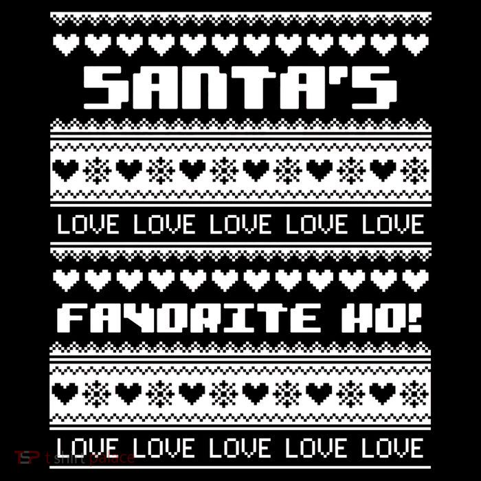 Santa's Favorite Ho Ugly Christmas Sweater Tall T-Shirt