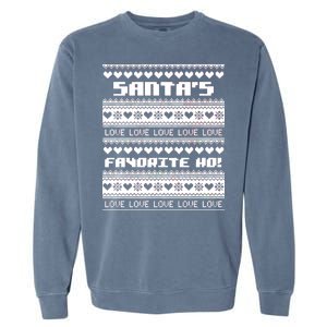 Santa's Favorite Ho Ugly Christmas Sweater Garment-Dyed Sweatshirt