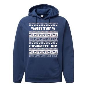 Santa's Favorite Ho Ugly Christmas Sweater Performance Fleece Hoodie