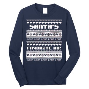 Santa's Favorite Ho Ugly Christmas Sweater Long Sleeve Shirt