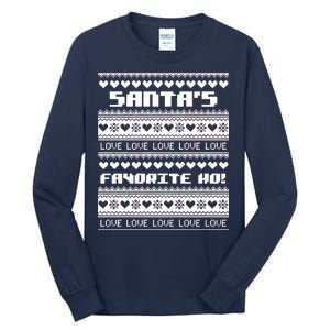 Santa's Favorite Ho Ugly Christmas Sweater Tall Long Sleeve T-Shirt