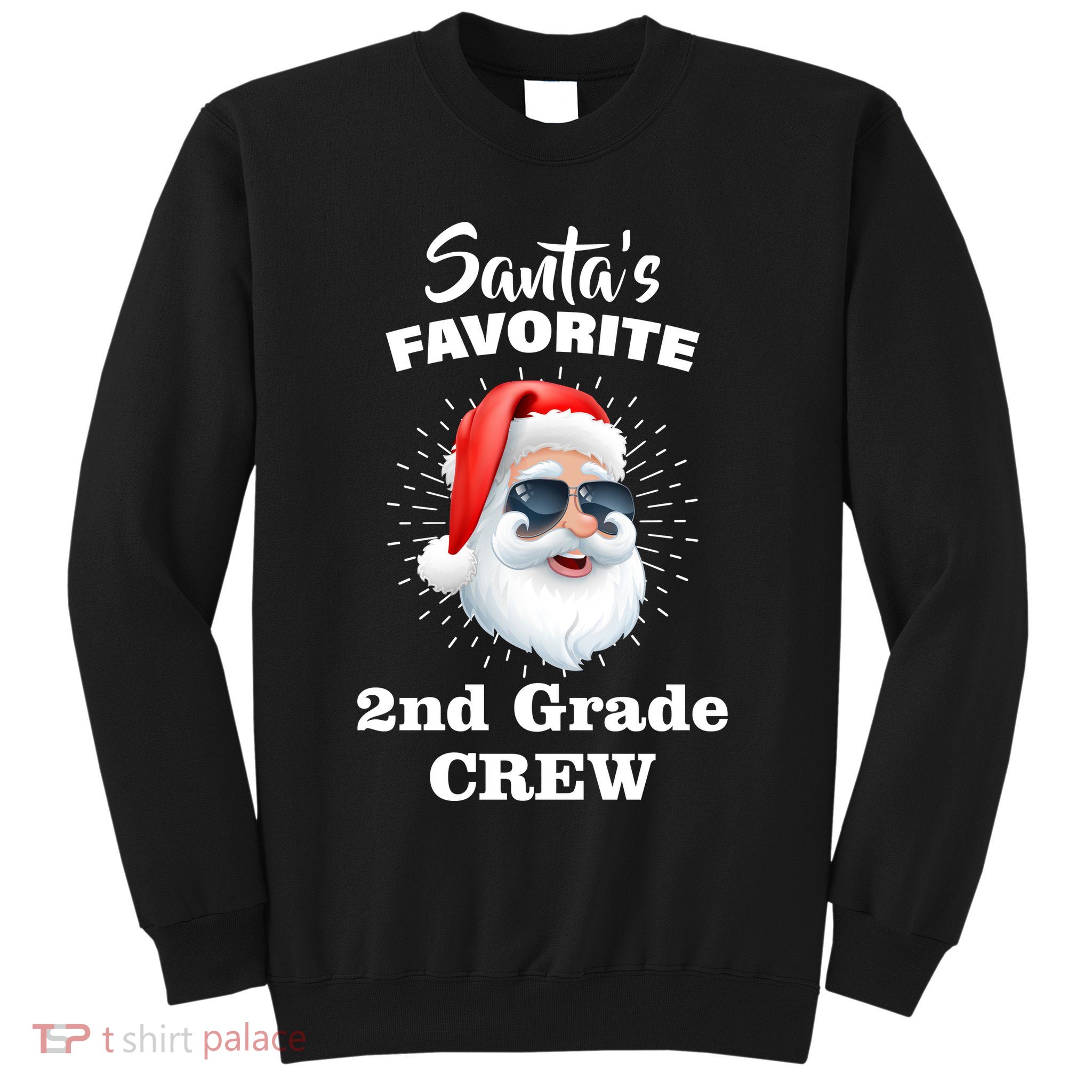 Santa's Favorite Second Grade Crew Christmas Sweatshirt