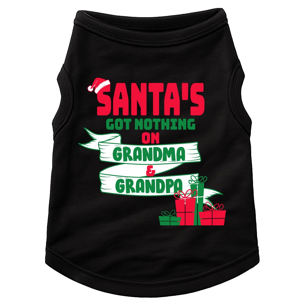 Santa's Got Nothing On Grandma And Grandpa Christmas Doggie Tank