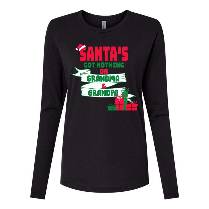 Santa's Got Nothing On Grandma And Grandpa Christmas Womens Cotton Relaxed Long Sleeve T-Shirt