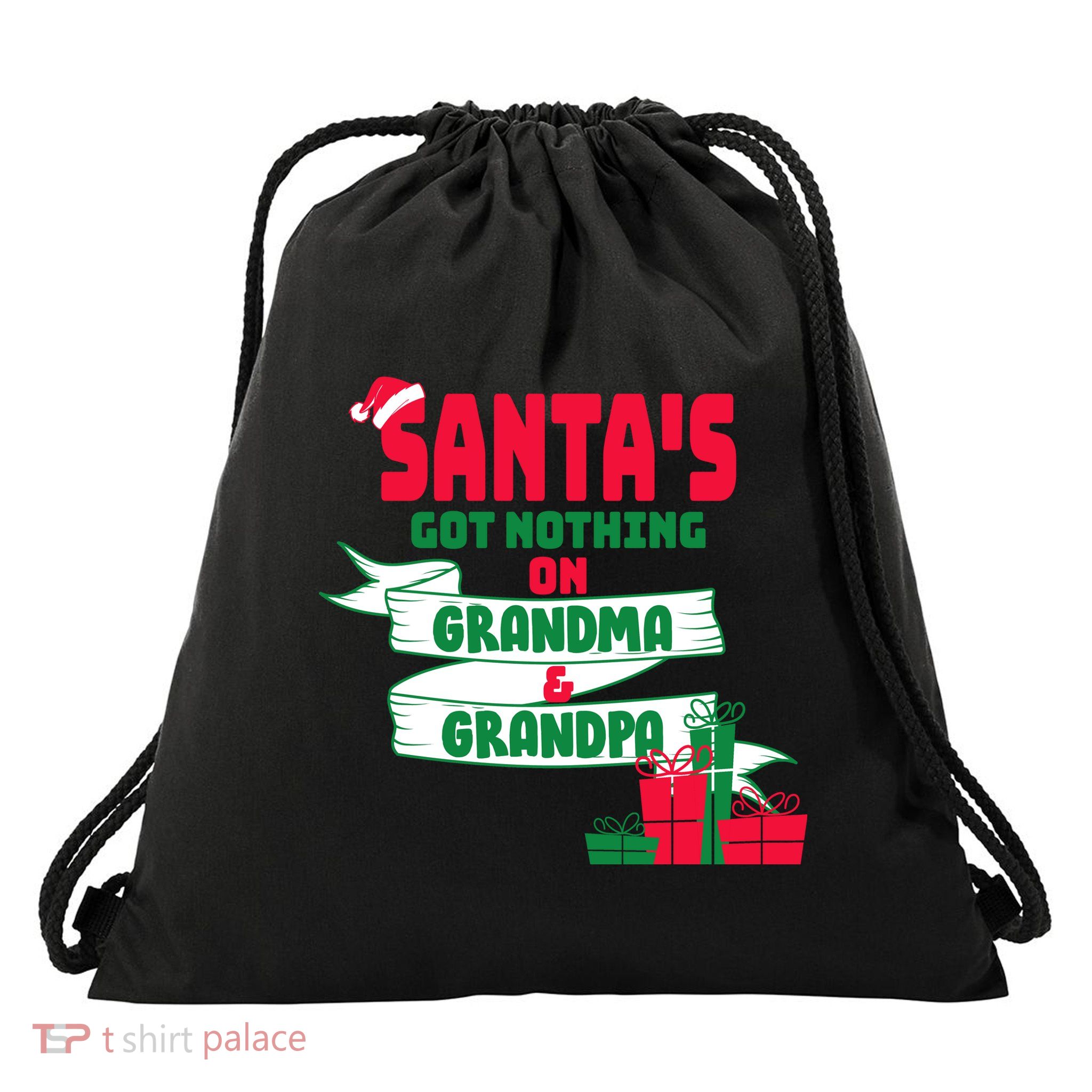 Santa's Got Nothing On Grandma And Grandpa Christmas Drawstring Bag