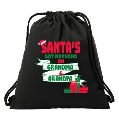 Santa's Got Nothing On Grandma And Grandpa Christmas Drawstring Bag