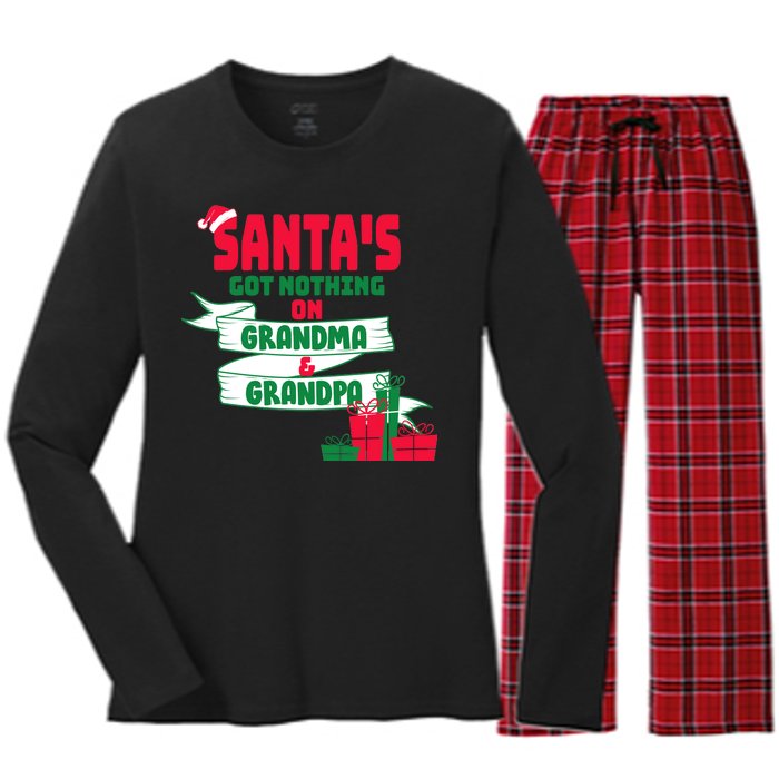 Santa's Got Nothing On Grandma And Grandpa Christmas Women's Long Sleeve Flannel Pajama Set 