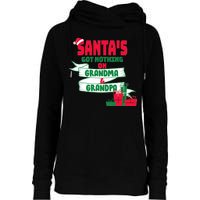 Santa's Got Nothing On Grandma And Grandpa Christmas Womens Funnel Neck Pullover Hood