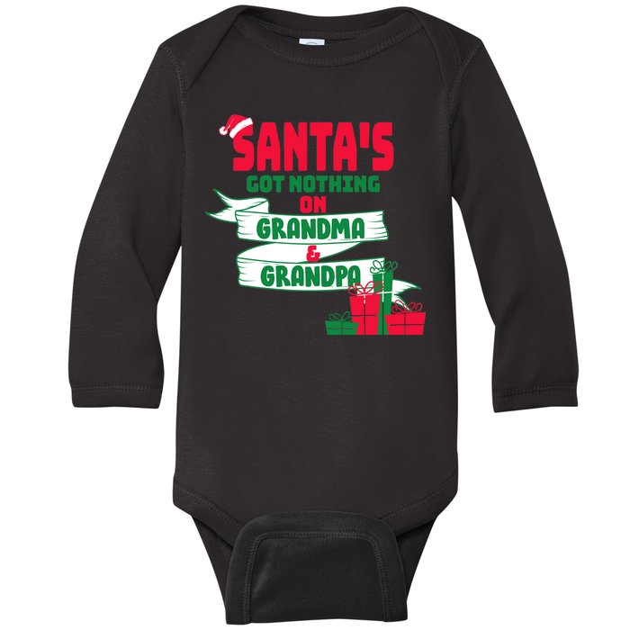 Santa's Got Nothing On Grandma And Grandpa Christmas Baby Long Sleeve Bodysuit