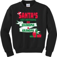 Santa's Got Nothing On Grandma And Grandpa Christmas Kids Sweatshirt