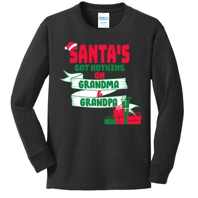 Santa's Got Nothing On Grandma And Grandpa Christmas Kids Long Sleeve Shirt