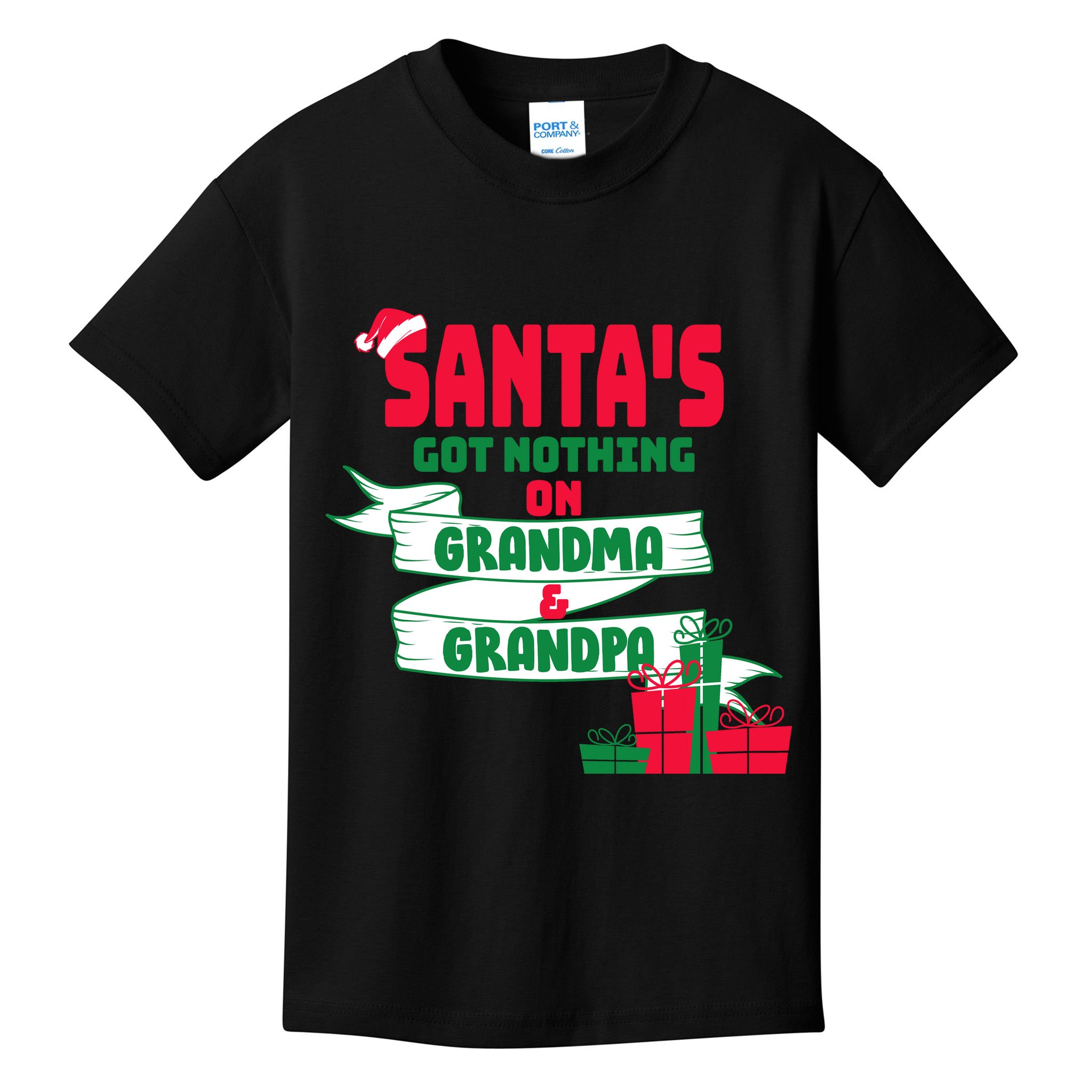 Santa's Got Nothing On Grandma And Grandpa Christmas Kids T-Shirt