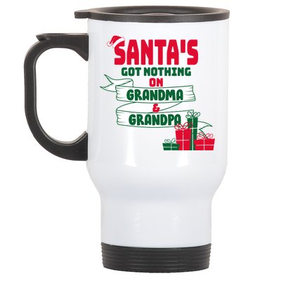 Santa's Got Nothing On Grandma And Grandpa Christmas Stainless Steel Travel Mug