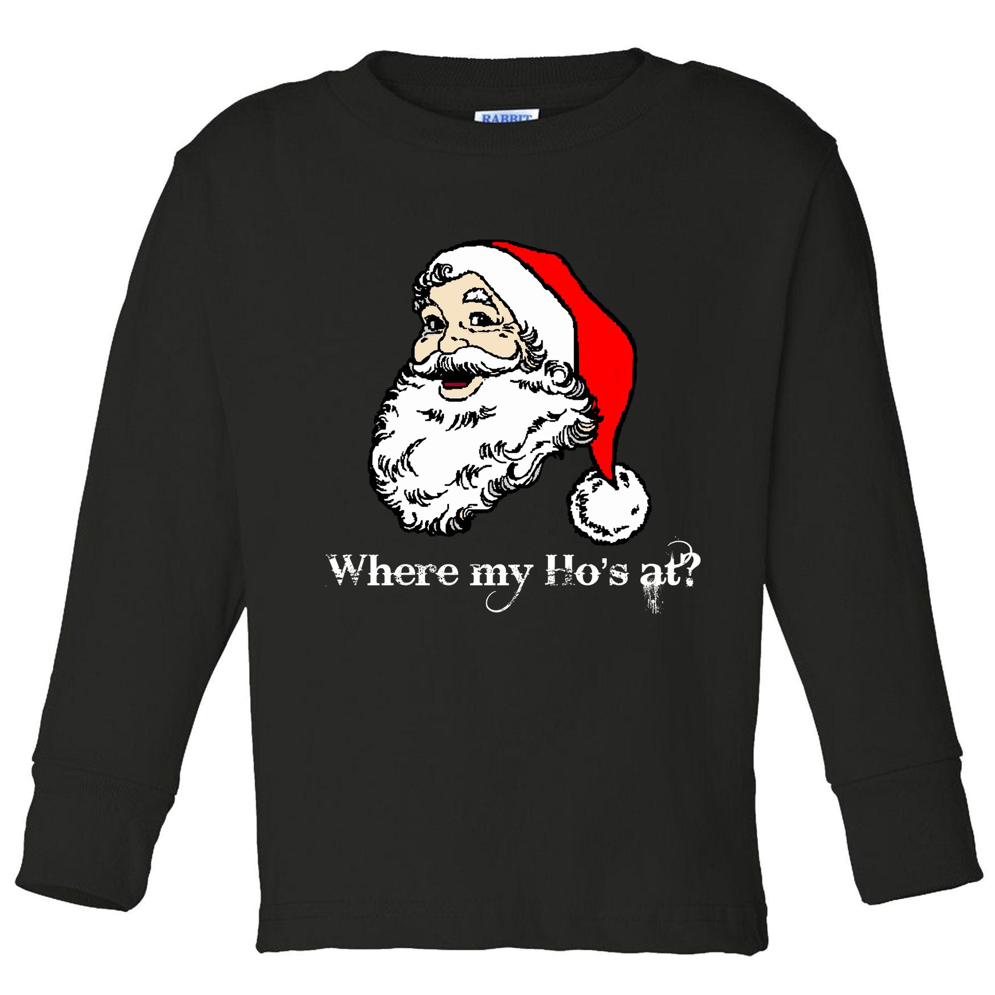 Santa's Ho Funny Christmas Toddler Long Sleeve Shirt