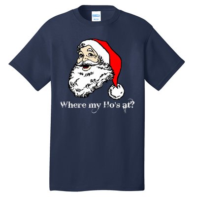 Santa's Ho Funny Christmas Tall T-Shirt