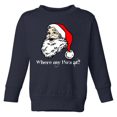 Santa's Ho Funny Christmas Toddler Sweatshirt