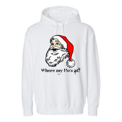 Santa's Ho Funny Christmas Garment-Dyed Fleece Hoodie