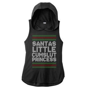 Santas Little Cumslut Princess Xmas Ugly Sweater Ladies PosiCharge Tri-Blend Wicking Draft Hoodie Tank