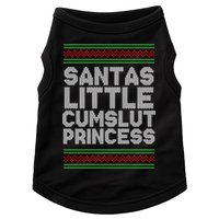 Santas Little Cumslut Princess Xmas Ugly Sweater Doggie Tank