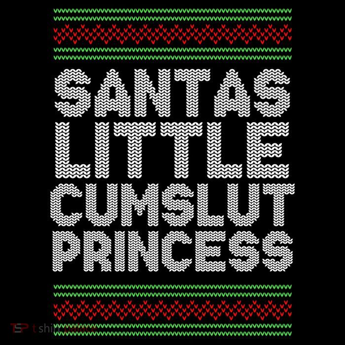 Santas Little Cumslut Princess Xmas Ugly Sweater Sustainable Bucket Hat