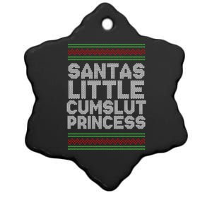 Santas Little Cumslut Princess Xmas Ugly Sweater Ceramic Star Ornament