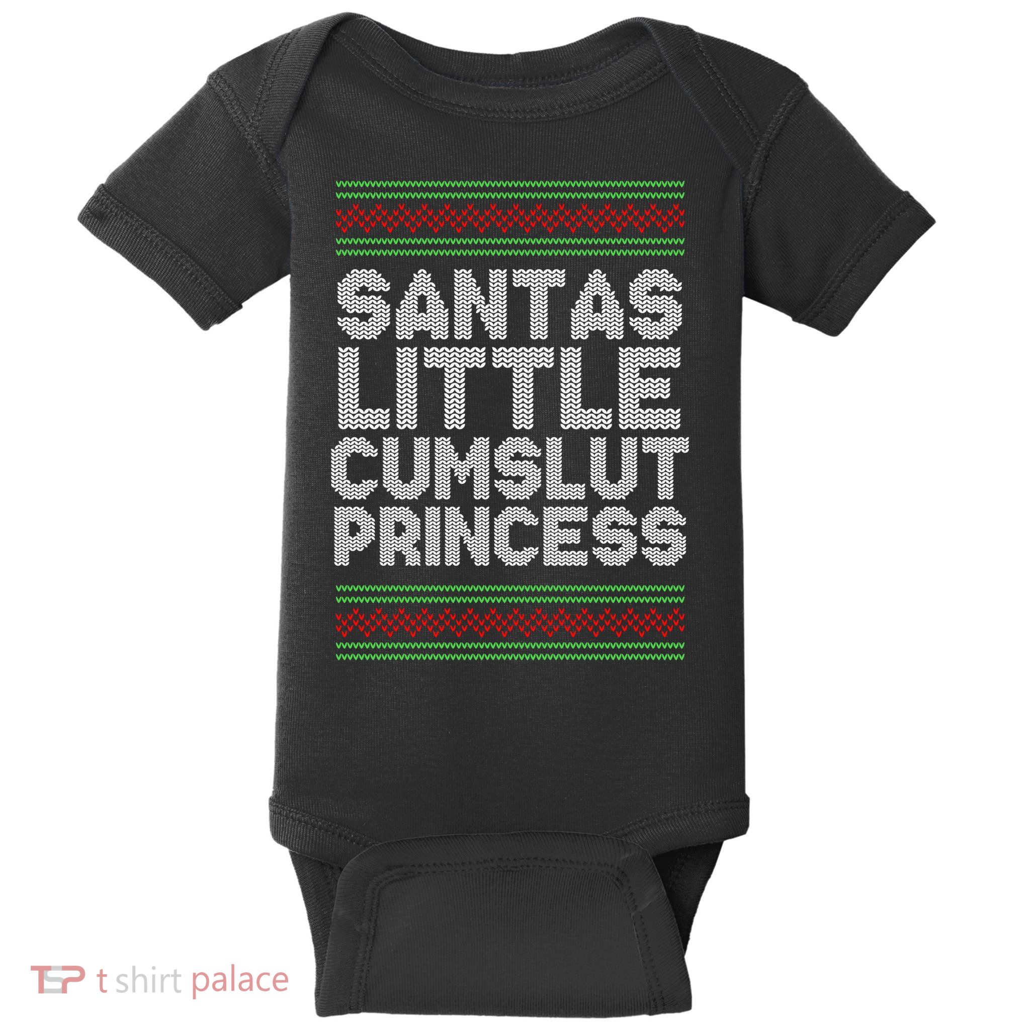 Santas Little Cumslut Princess Xmas Ugly Sweater Baby Bodysuit