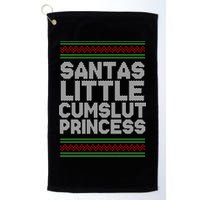 Santas Little Cumslut Princess Xmas Ugly Sweater Golf Towel