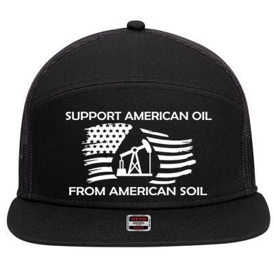 Support American Oil From American Soil USA 7 Panel Mesh Trucker Snapback Hat