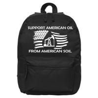 Support American Oil From American Soil USA 16 in Basic Backpack