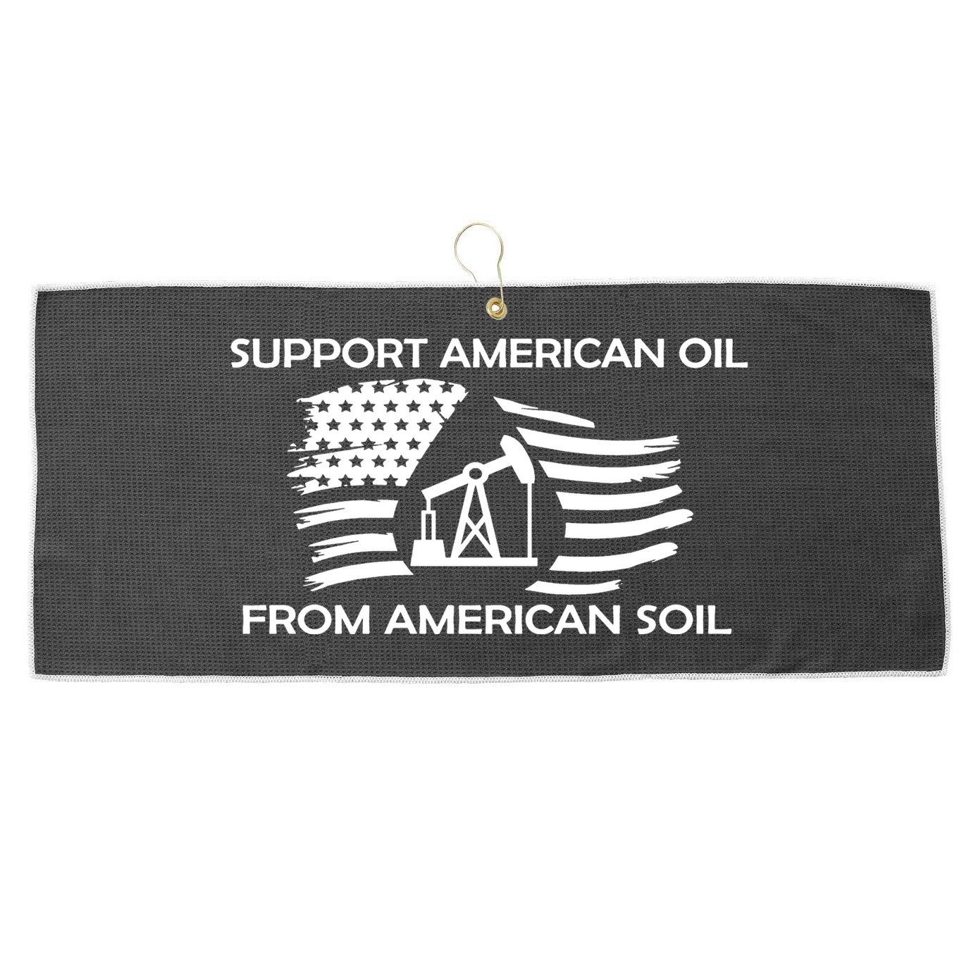 Support American Oil From American Soil USA Large Microfiber Waffle Golf Towel