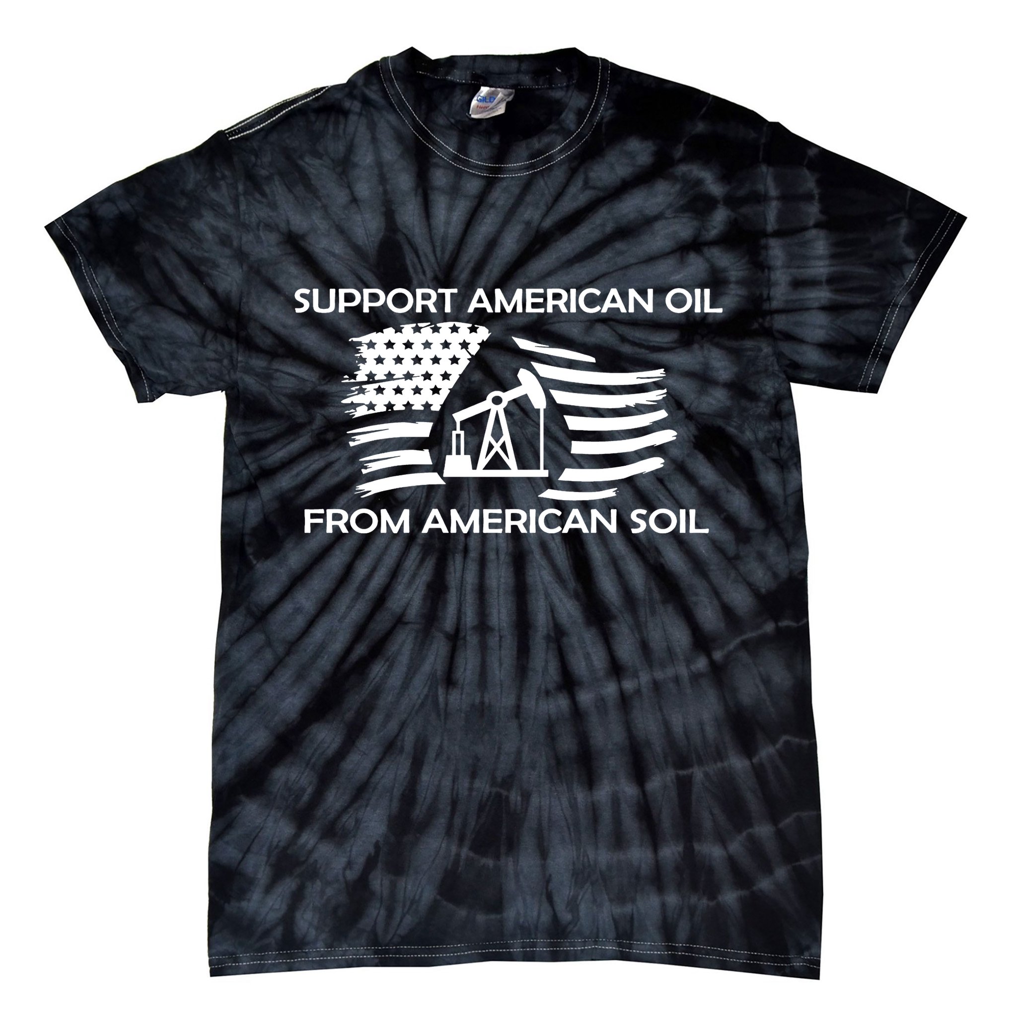 Support American Oil From American Soil USA Tie-Dye T-Shirt