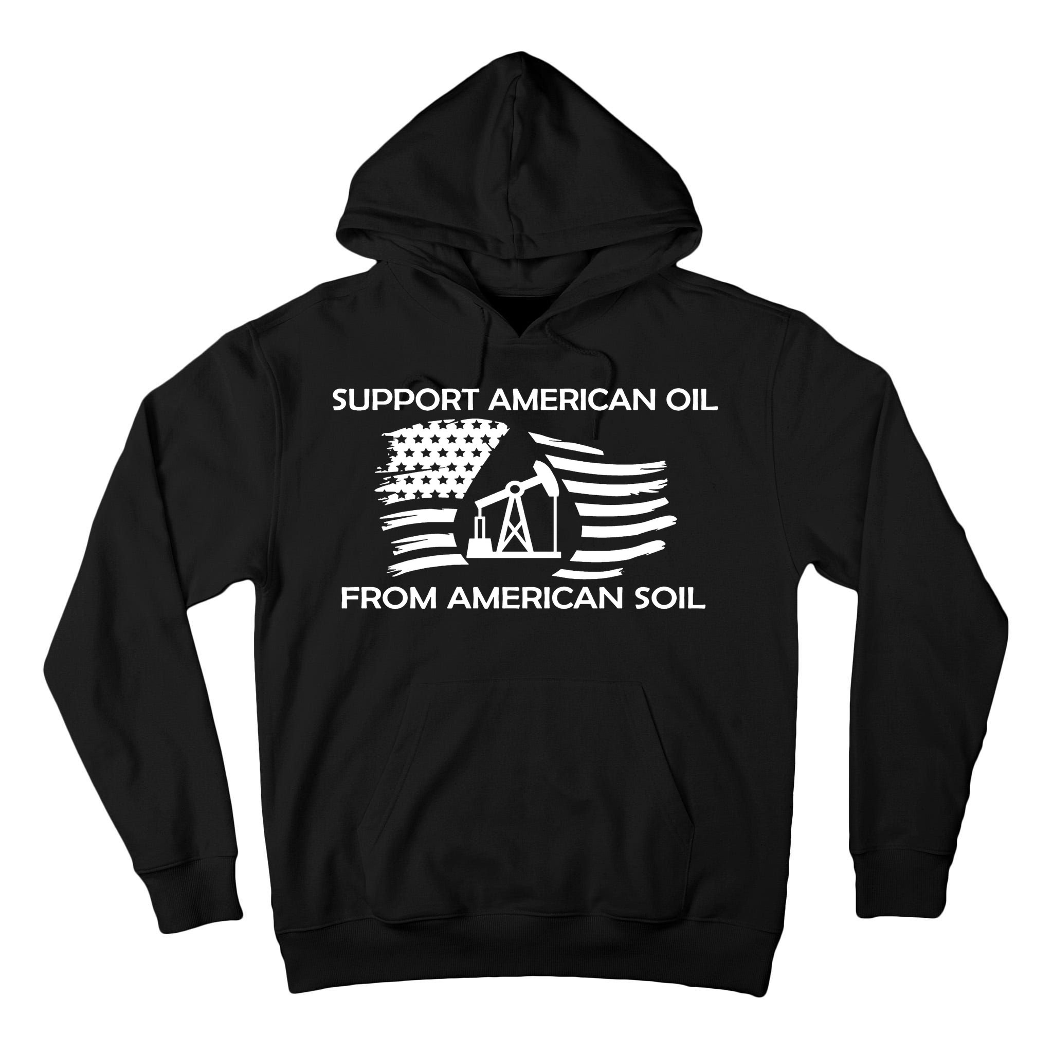 Support American Oil From American Soil USA Tall Hoodie