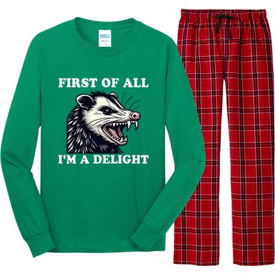 Sarcastic Angry Opossum Lover First Of All IM A Delight Long Sleeve Pajama Set