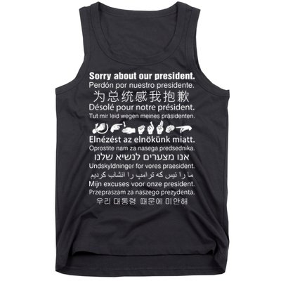Sorry About Our President Tank Top