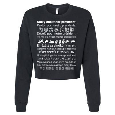 Sorry About Our President Cropped Pullover Crew