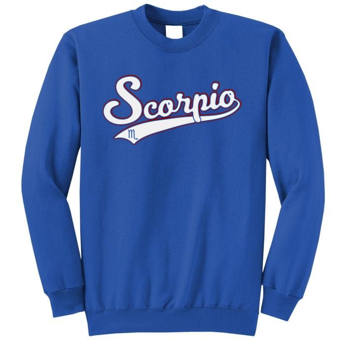 Scorpio Astrology October November Birthday Baseball Script Gift Tall Sweatshirt