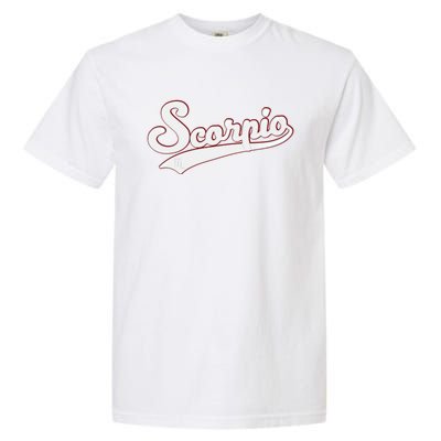 Scorpio Astrology October November Birthday Baseball Script Gift Garment-Dyed Heavyweight T-Shirt