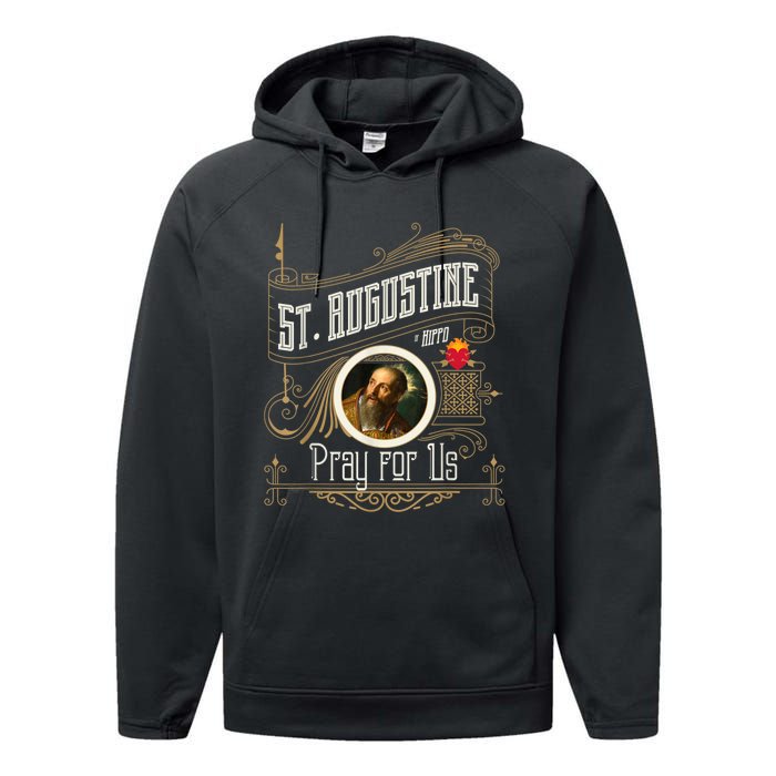 St. Augustine Of Hippo Pray For Us City God Catholic Performance Fleece Hoodie