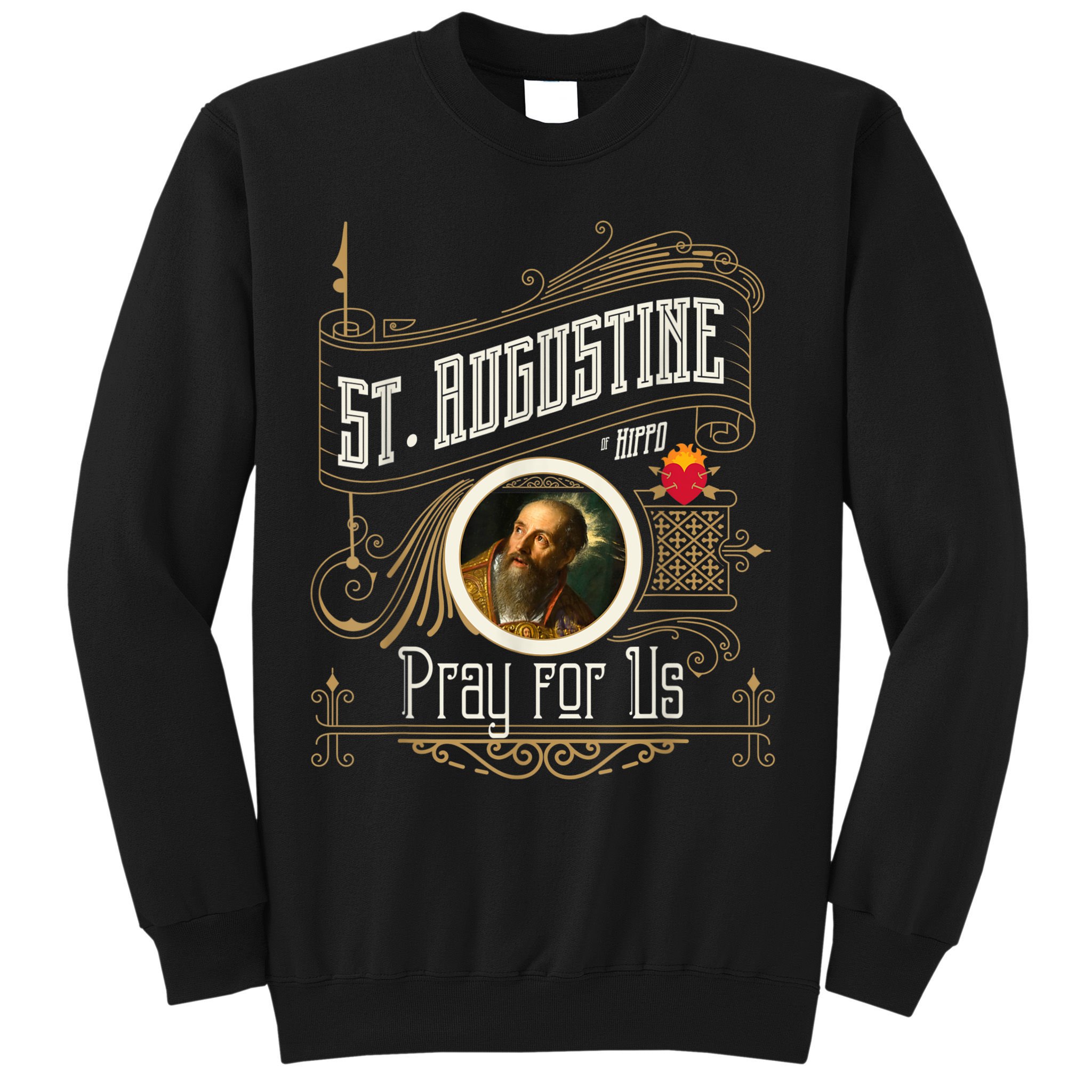 St. Augustine Of Hippo Pray For Us City God Catholic Sweatshirt