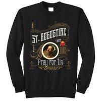 St. Augustine Of Hippo Pray For Us City God Catholic Sweatshirt